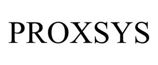 PROXSYS trademark