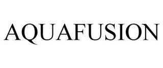 AQUAFUSION trademark