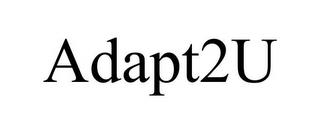 ADAPT2U trademark