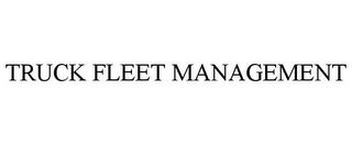 TRUCK FLEET MANAGEMENT trademark