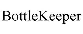 BOTTLEKEEPER trademark