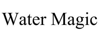 WATER MAGIC trademark