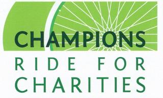 CHAMPIONS RIDE FOR CHARITIES trademark