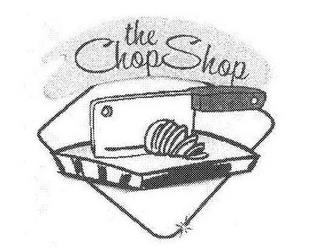 THE CHOP SHOP trademark