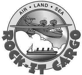 AIR LAND SEA ROCK-IT CARGO trademark