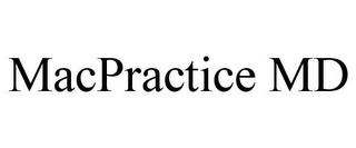 MACPRACTICE MD trademark