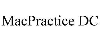 MACPRACTICE DC trademark