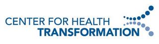 CENTER FOR HEALTH TRANSFORMATION trademark