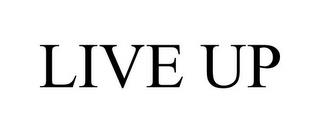 LIVE UP trademark