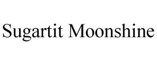 SUGARTIT MOONSHINE trademark