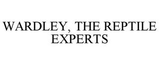 WARDLEY, THE REPTILE EXPERTS trademark