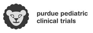 PURDUE PEDIATRIC CLINICAL TRIALS trademark