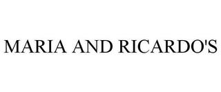 MARIA AND RICARDO'S trademark