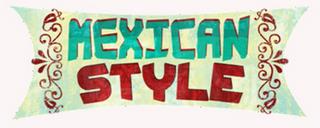 MEXICAN STYLE trademark