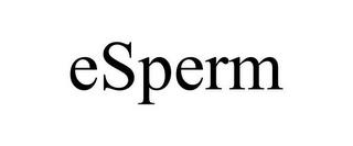 ESPERM trademark