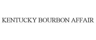 KENTUCKY BOURBON AFFAIR trademark