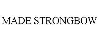 MADE STRONGBOW trademark