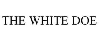 THE WHITE DOE trademark