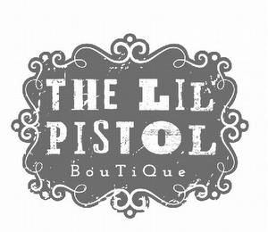 THE LIL PISTOL BOUTIQUE trademark