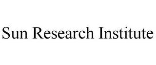 SUN RESEARCH INSTITUTE trademark