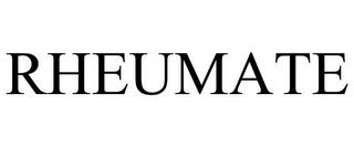 RHEUMATE trademark