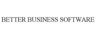 BETTER BUSINESS SOFTWARE trademark