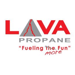 LAVA PROPANE "FUELING THE MORE FUN" trademark