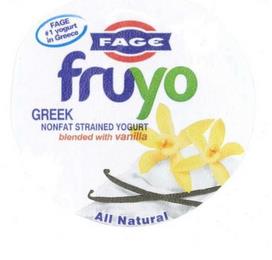 FAGE #1 YOGURT IN GREECE FAGE FRUYO GREEK NONFAT STRAINED YOGURT BLENDED WITH VANILLA ALL NATURAL trademark