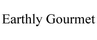 EARTHLY GOURMET trademark