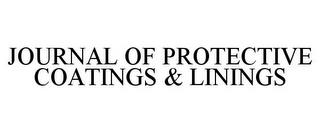 JOURNAL OF PROTECTIVE COATINGS & LININGS trademark