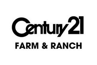 CENTURY 21 FARM & RANCH trademark