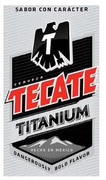 SABOR CON CARACTER T CERVEZA TECATE TITANIUM HECHO EN MEXICO DANGEROUSLY BOLD FLAVOR trademark