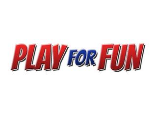 PLAY FOR FUN trademark