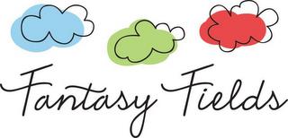 FANTASY FIELDS trademark