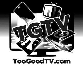 TGTV TOOGOODTV.COM trademark