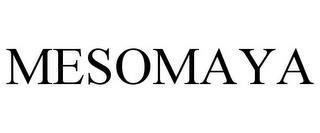 MESOMAYA trademark