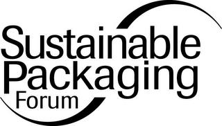 SUSTAINABLE PACKAGING FORUM trademark