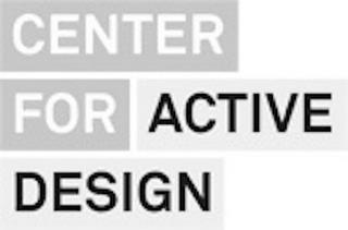 CENTER FOR ACTIVE DESIGN trademark