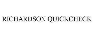 RICHARDSON QUICKCHECK trademark