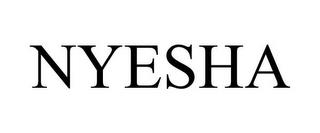 NYESHA trademark