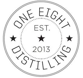 ONE EIGHT DISTILLING EST. 2013 trademark