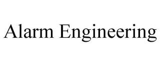 ALARM ENGINEERING trademark