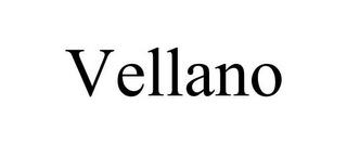 VELLANO trademark