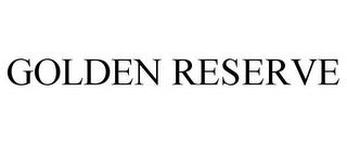 GOLDEN RESERVE trademark