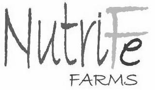 NUTRIFE FARMS trademark