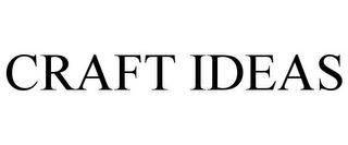 CRAFT IDEAS trademark