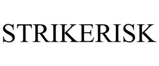 STRIKERISK trademark