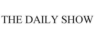 THE DAILY SHOW trademark