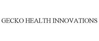 GECKO HEALTH INNOVATIONS trademark