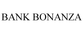 BANK BONANZA trademark